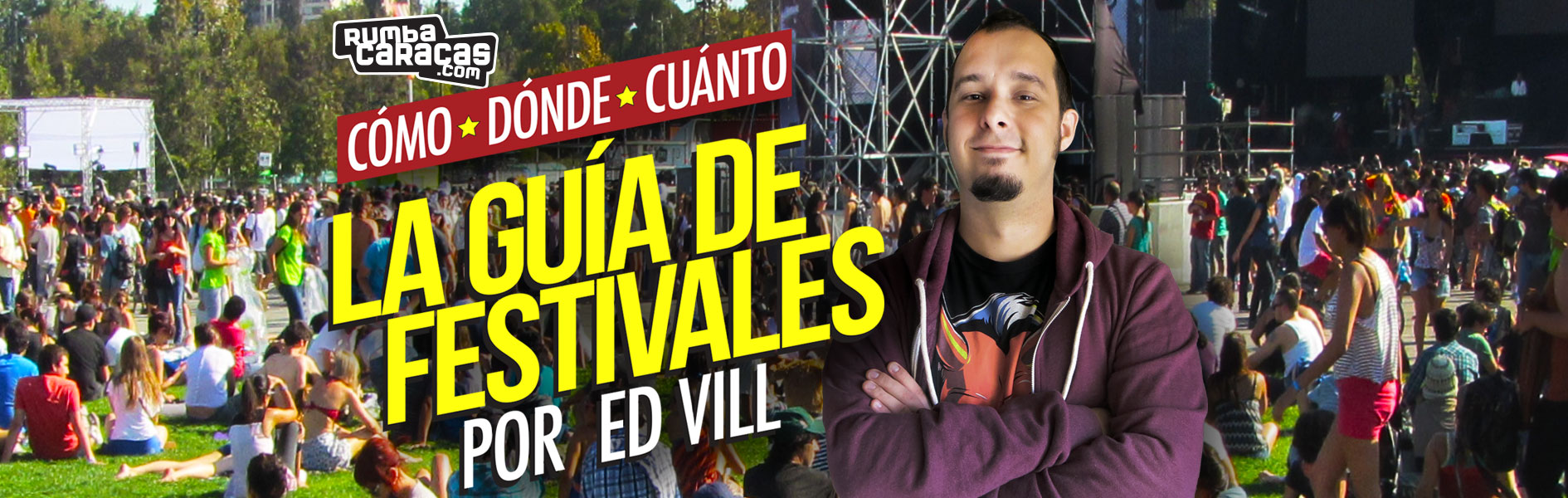 La Guía de Festivales de Ed Vill